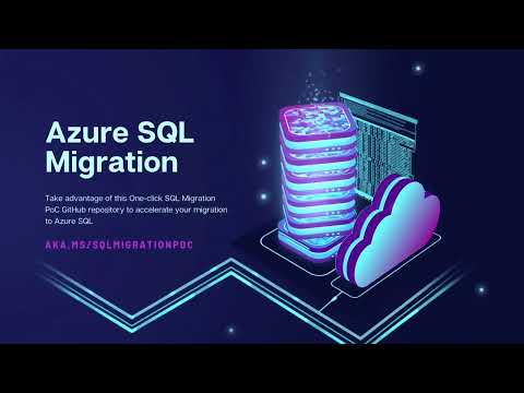 Youtube SQL Server migration one-click PoC to Azure SQL